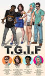 T.G.I.F MAIN CAST by J-Estacado