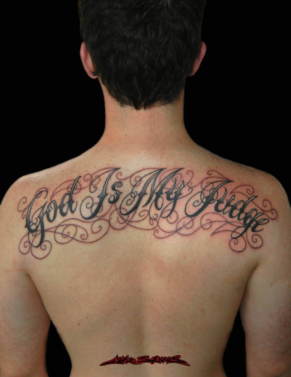 God Is My Judge Tattoos