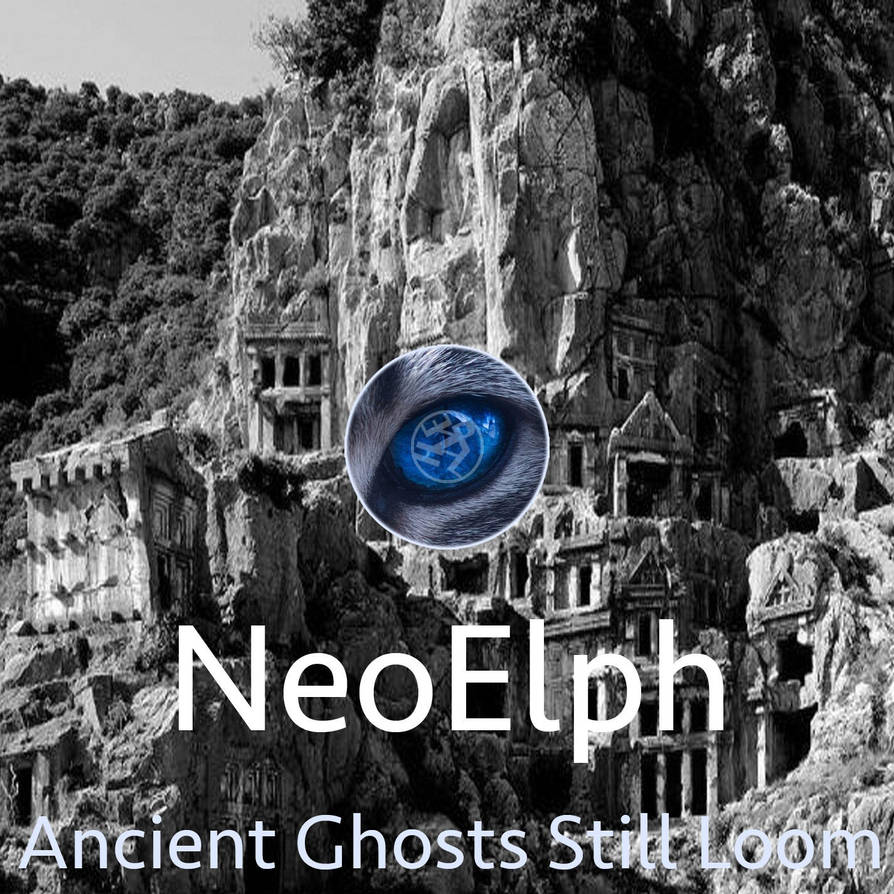 NeoElph - Ancient Ghosts Still Loom AlbumArt by neoelph