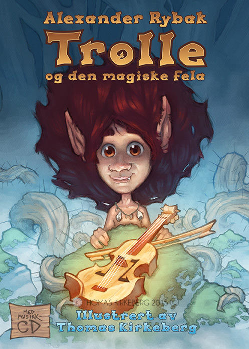 Trolle og den magiske fela by EuchridEucrow