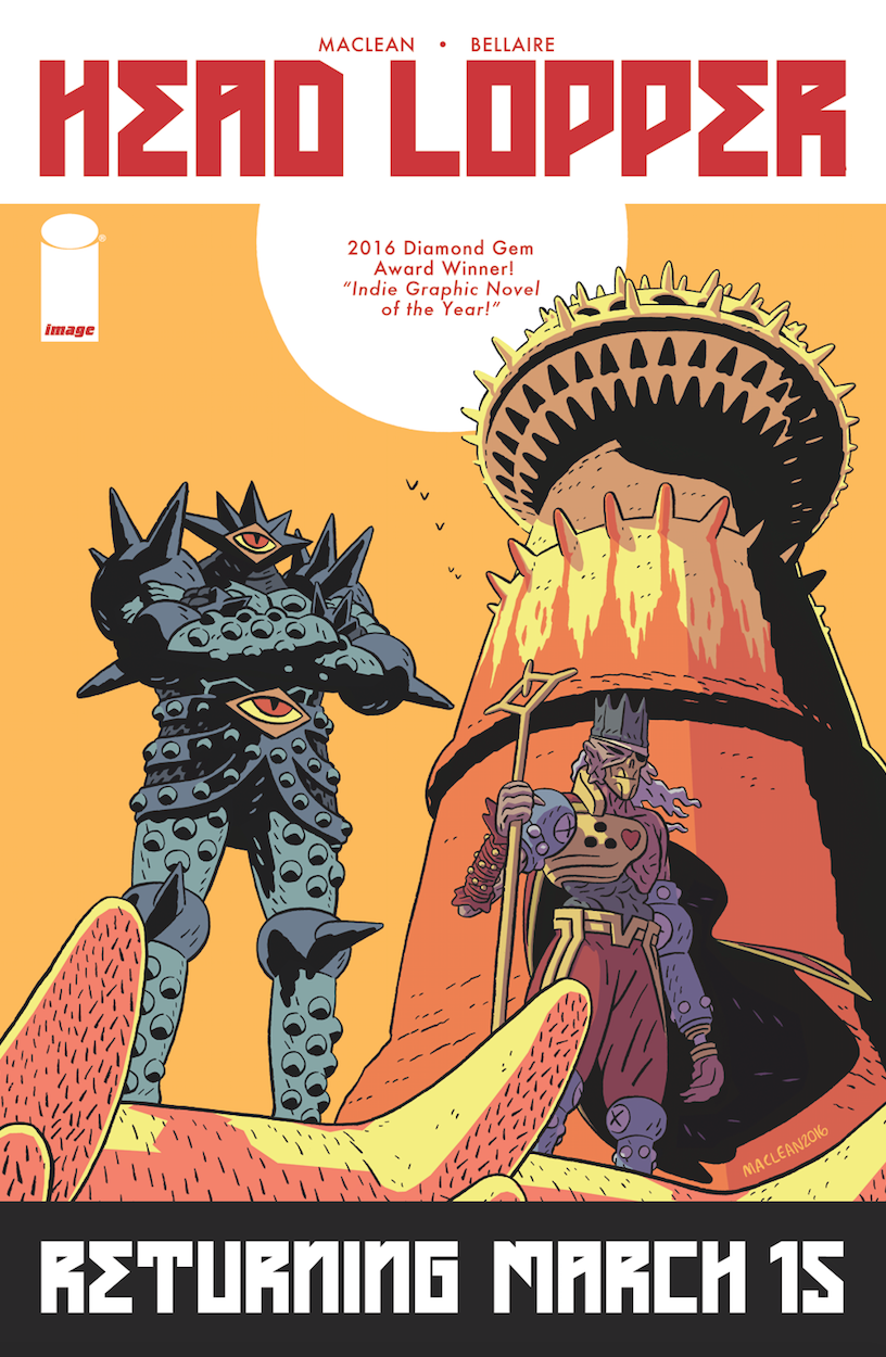 HEAD LOPPER RETURNS in MARCH by Andrew-Ross-MacLean