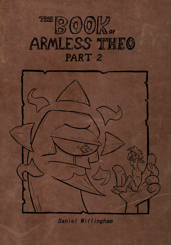 Book of Armless Theo part 2 by stinkywigfiddle