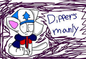 Dipper's Manly by ShinySmeargle