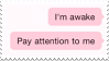 I'm Awake | Stamp by PuniPlush I'm Awake | Stamp by PuniPlush