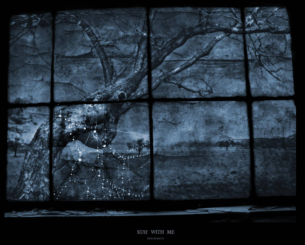 Stay with Me by missmorgue Stay with Me by missmorgue