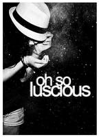 oh so luscious 001 by daliaxxosll