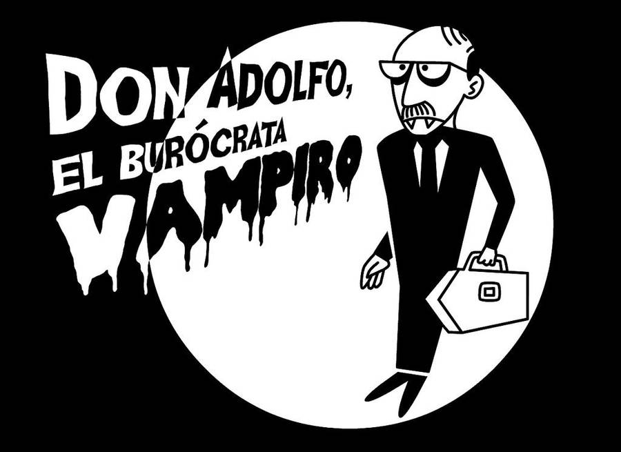 Don Adolfo, el Burocrata Vampiro by yeraymuaddib