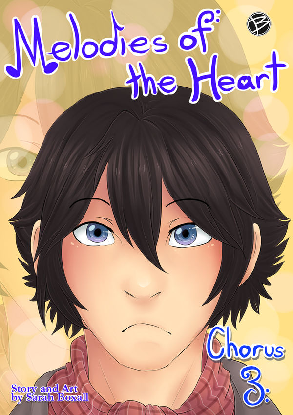 Melodies of the Heart: Chorus Three by Little-Miss-Boxie