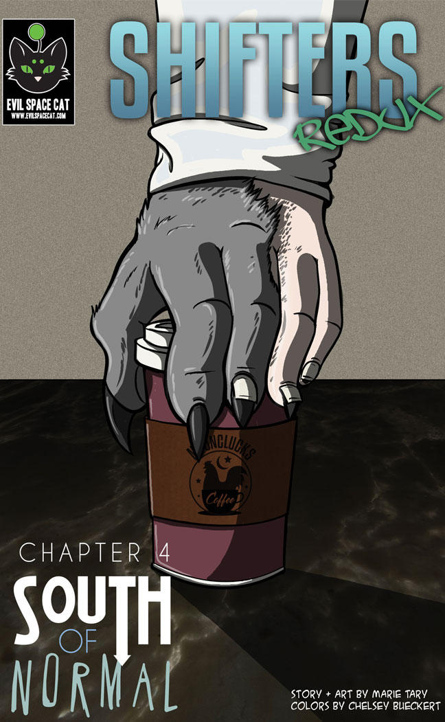 Chapter 4 - South of Normal by shadowsmyst
