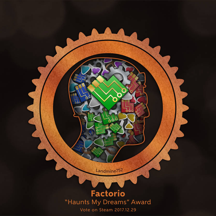 Factorio Haunts my Dreams by Landmine752