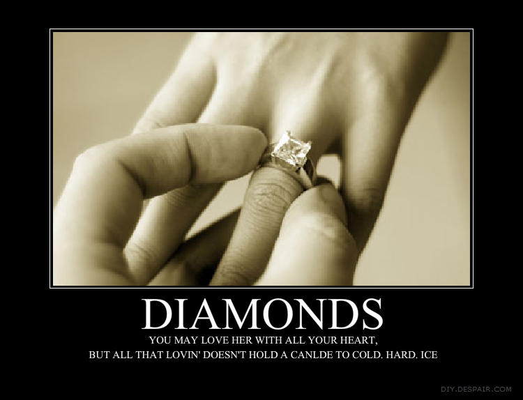 Diamond Demotivational by McIHOP