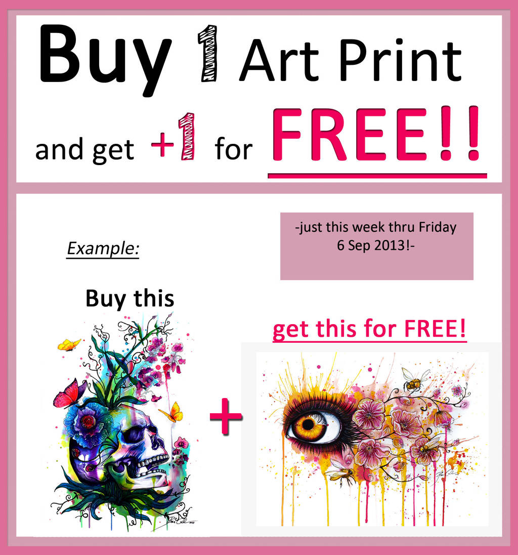 One Art Print for FREE!! by PixieCold