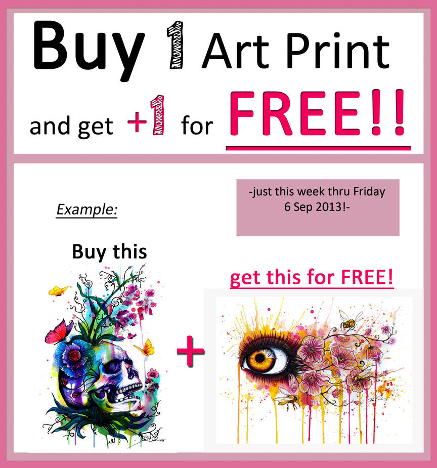 One Art Print for FREE!! by PixieCold