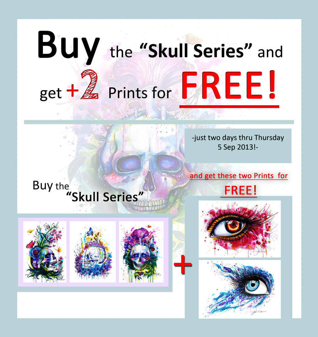 Buy the skull series and get two Prints for FREE!! by PixieCold