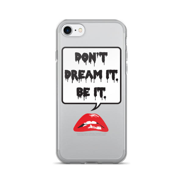 Don't Dream It Phone Case by WildeGeeks