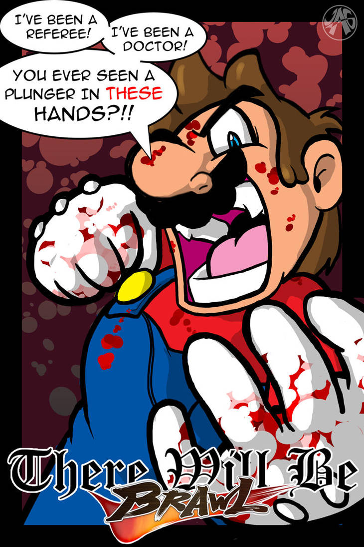 There Will Be Brawl - Mario by JustinGreene