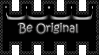 Be original -black- STAMP by SheilaMBrinson
