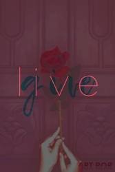 Live / Give by arthurpopular