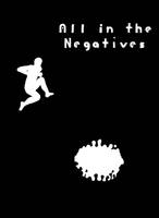 Negatives by Nickelnicker