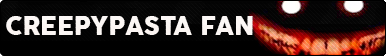 Creepypasta Fan Button by buttonsmakerv2