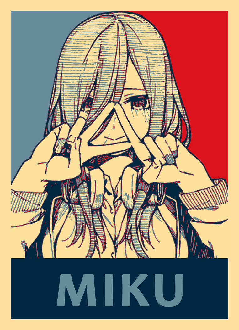 [Image: miku_nakano_poster_by_kuramahitech_dcudkil-pre.jpg]
