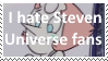 I hate SU Fans by KittyJewelpet78