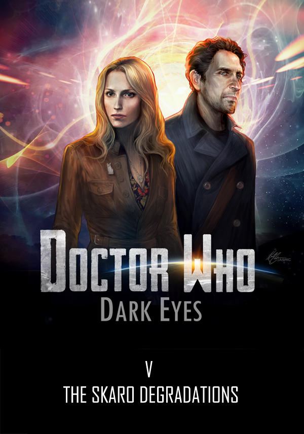 Doctor Who: Dark Eyes 5 by OrneryJen