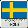 Swedish language level NONE by TheFlagandAnthemGuy