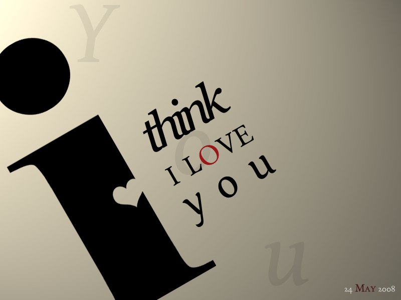 I Think I Love You Typography by theluis on DeviantArt