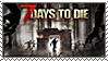 7 Days To Die Stamp by WEBHACK