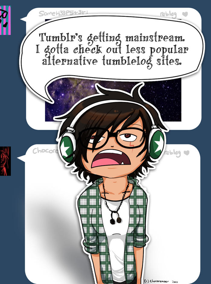 Tumblr's getting mainstream? by Chocoreaper