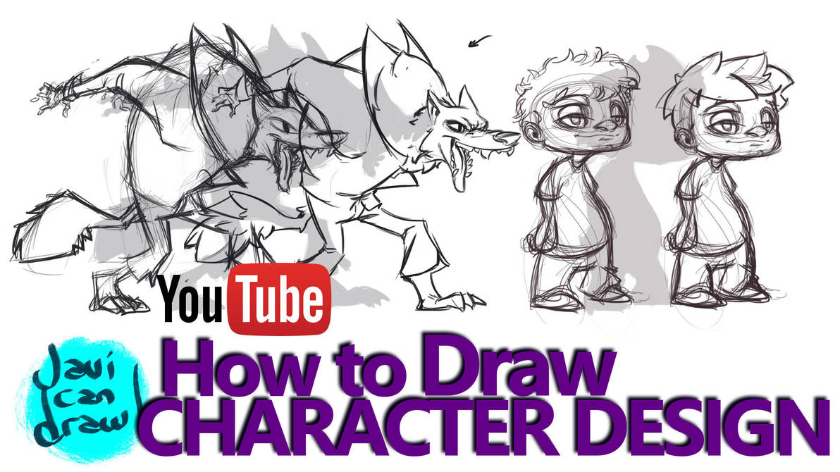 HOW TO DESIGN CHARACTERS - A Youtube Tutorial by javicandraw