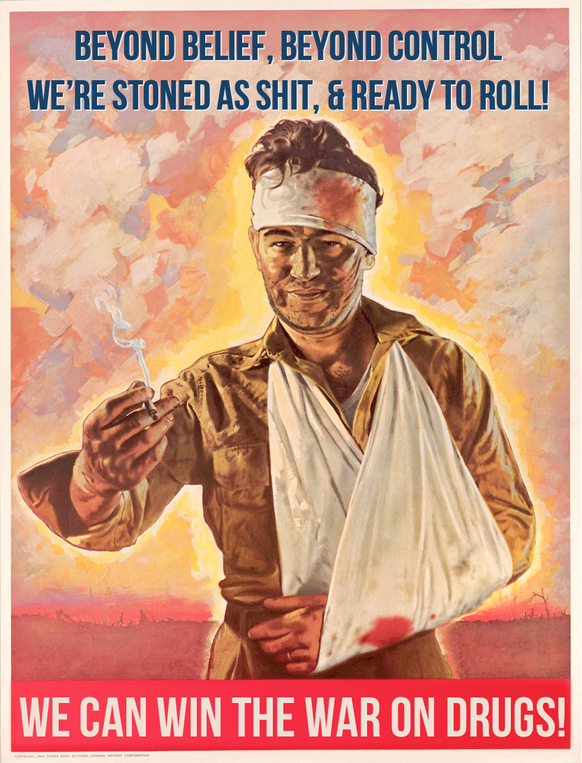 We're Stoned As Shit and Ready to Roll! by poasterchild