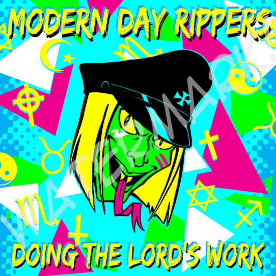 Modern Day Rippers - 'Doing the Lord's Work' by BloodyWilliam