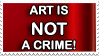 Art is not a crime stamp by quazo