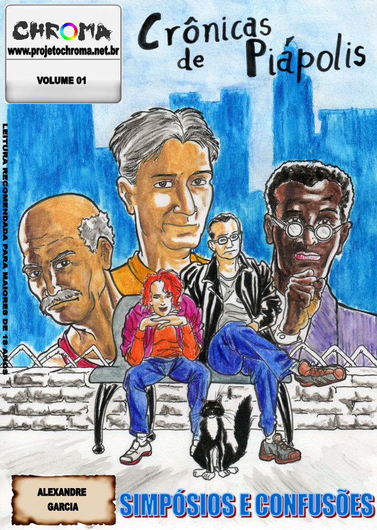 Cronicas de Piapolis: Volume 01 by ProjetoChroma