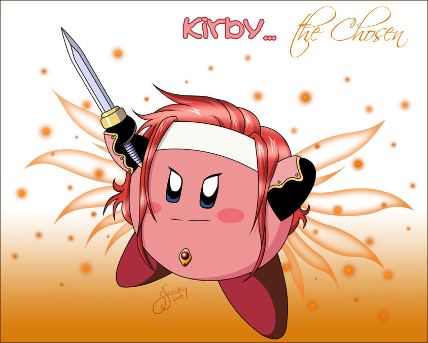 Kirby... the Chosen by Gezusfreek