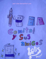 gomita y sus amigos by pad-chan