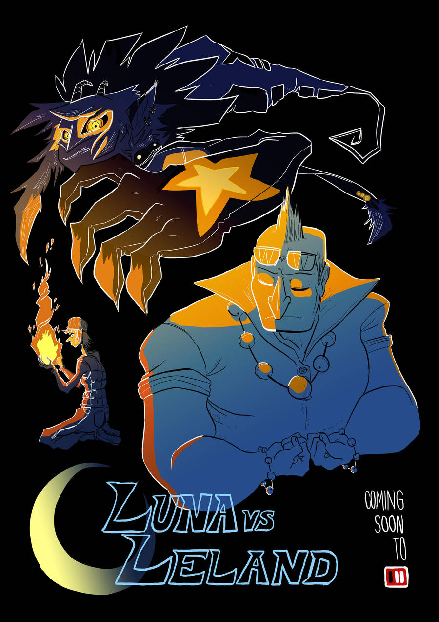 Luna vs Leland Battle Hype by BrianDanielWolf