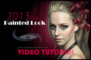NEW Painted Look Video Tutorial by shiny-shadows-Art NEW Painted Look Video Tutorial by shiny-shadows-Art