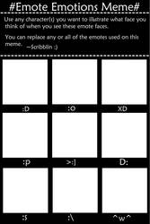 Emote Emotions Meme by scribblin