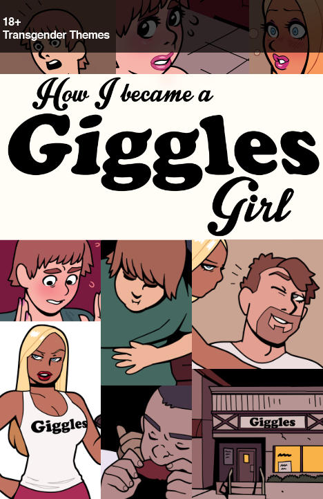 (paycomic) How I Became a Giggles Girl by blackshirtboy