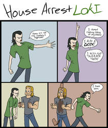 House Arrest Loki by SMachajewski