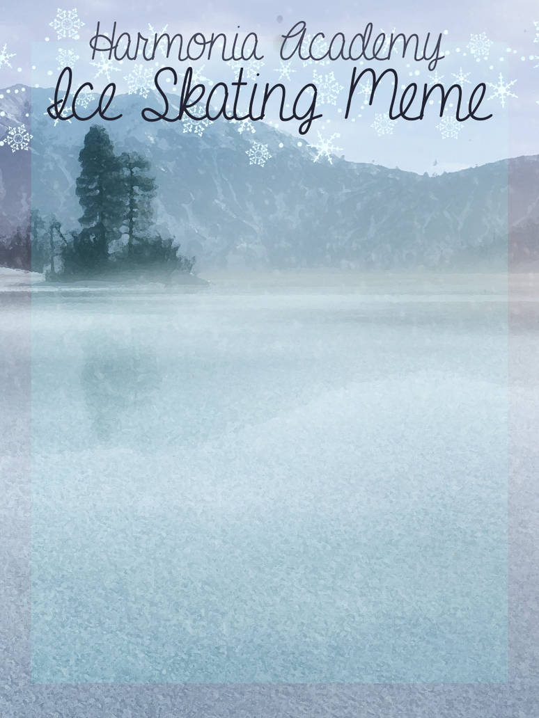 [Harmonia] Ice Skating Meme by SacredLugia on DeviantArt