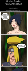 Naruto:Sasuke Fails At Pokemon by SractheNinja