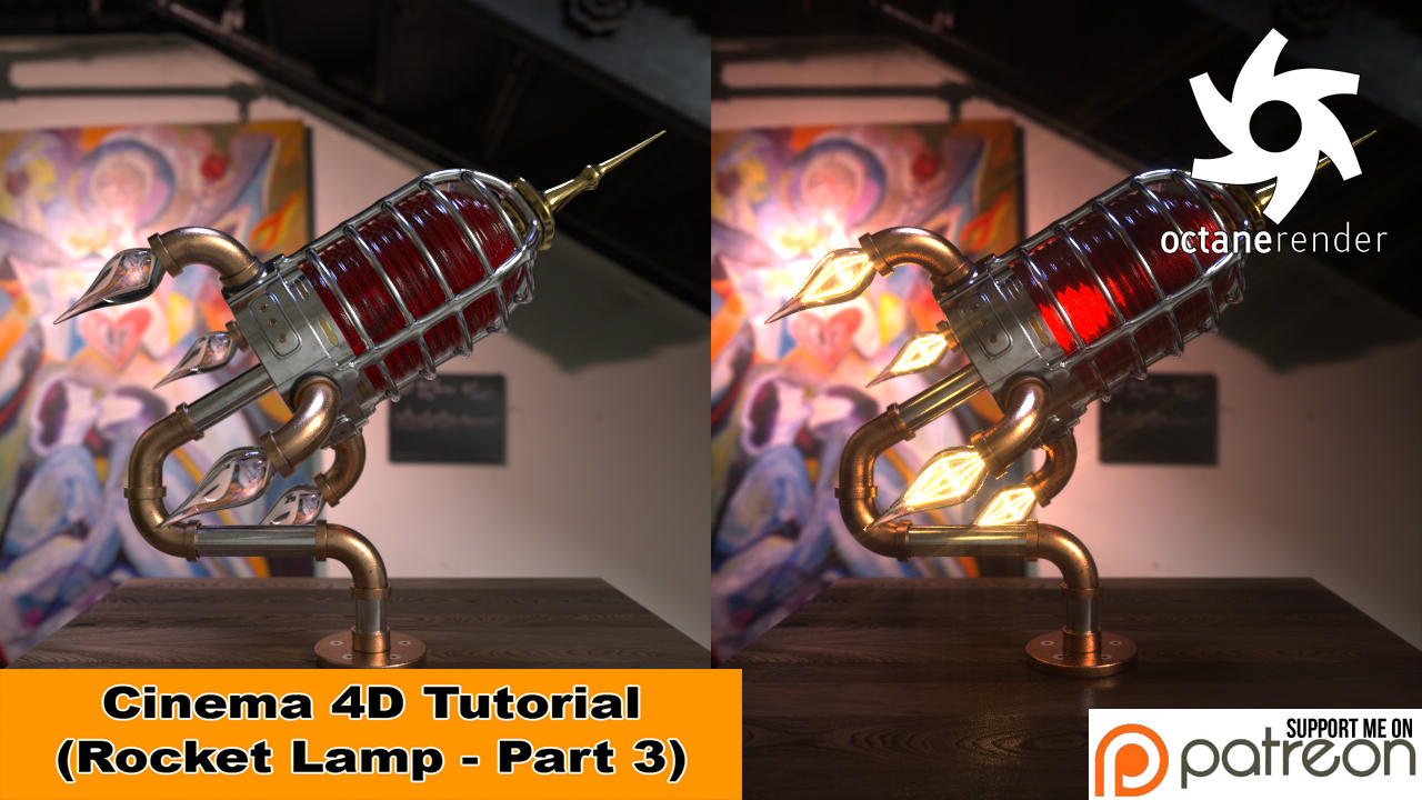 Rocket Lamp - Part 3 of 3 - OCTANE (C4D Tutorial) by NIKOMEDIA