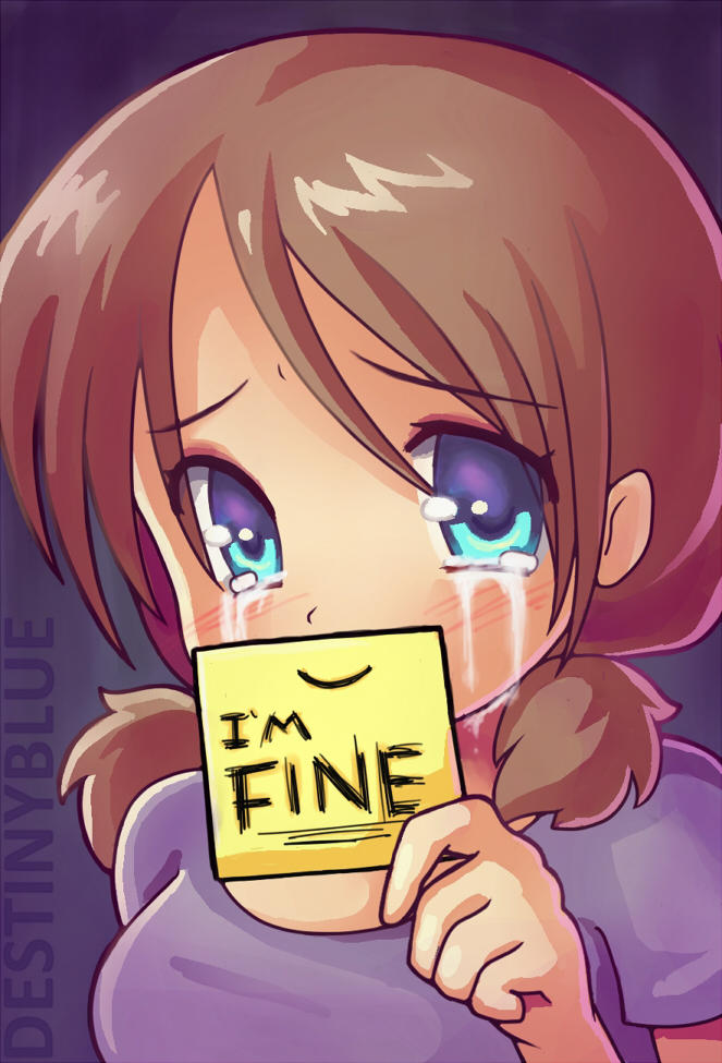 I'm fine by DestinyBlue