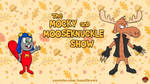 The Mocky and MooseKnuckle Show by AnutDraws