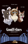The Good Felines by Dezfezable