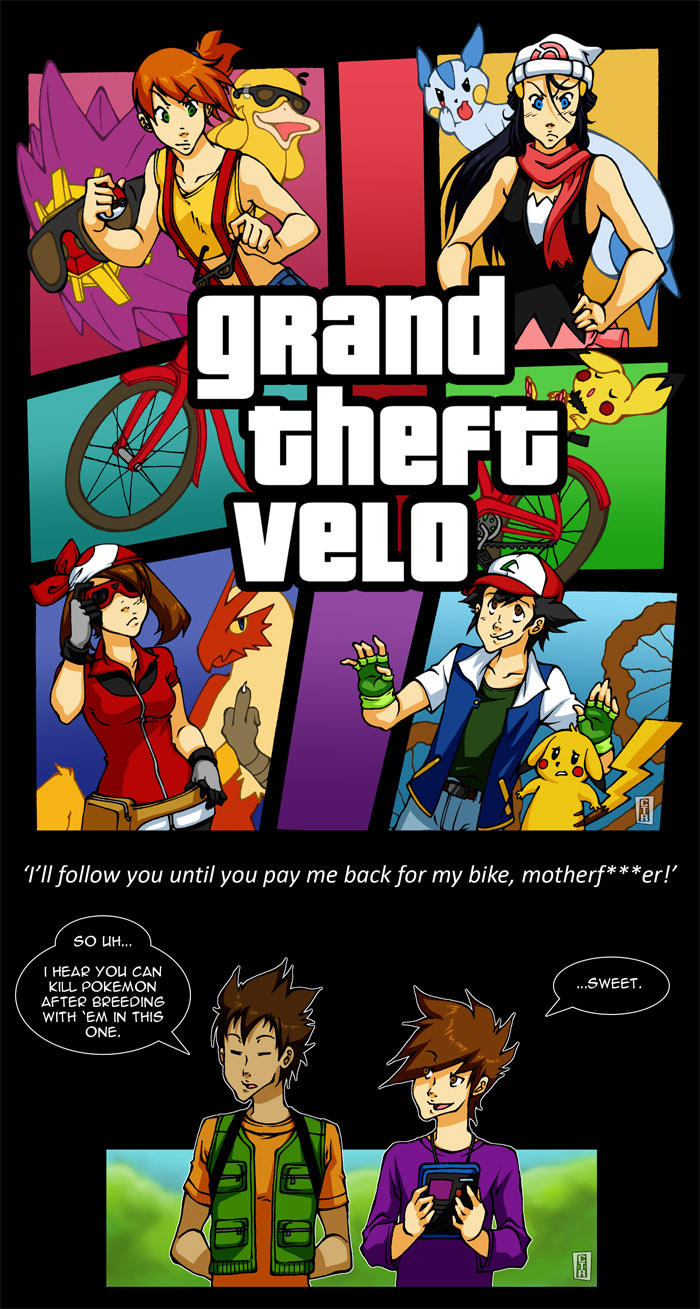 Pokemon - Grand Theft Velo by chensterrain